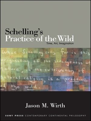 cover image of Schelling's Practice of the Wild